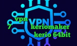 وی پی ان از کشور موریس عالی و جدید خرید vpn در مشهد فیلتر شکن آیفون 7 اپلیکیشن keriomaker دانلود کانکشن kerio 64bit