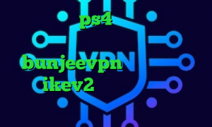 پروکسی واسه ps4 چگونگی کاهش پینگ کاهش پینگ پابجی ایفون bunjeevpn وی پی ان خرید اکانت ikev2 برای ویندوزفون وی پی ان از کشور کشور پرتغال