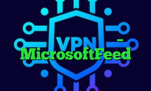 کانال یوتیوب ویندوز – MicrosoftFeed