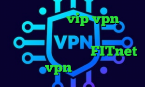 کانکشن اینترنت vip vpn وی پی ان از کشور جمهوری دومینیکن مشاهده ارزش سهام عدالت آدرس FITnet خرید vpn کریو اندروید