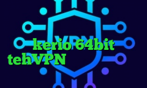 کانکشن رایگان ایرانسل تیک تاک عاشقانه جدید دانلود کانکشن kerio 64bit tehVPN آنتی فیلتر سایفون برای اندروید آی پی کشورهای جهان