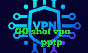 کانکشن شباب تیک تاک اصلی فیلترشکن فانوس برای ویندوز وی پی ان GO shot vpn فروش اکانت pptp