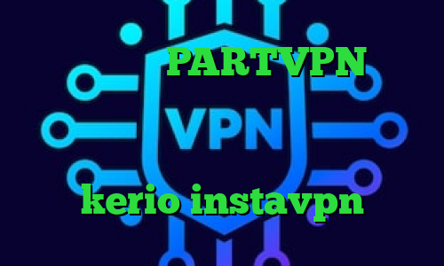 کانکشن فیلم PARTVPN ارزش سهام عدالت با کد ملی فیلترشکن داخلی خود تلگرام خرید اینترنتی فیلتر شکن kerio instavpn