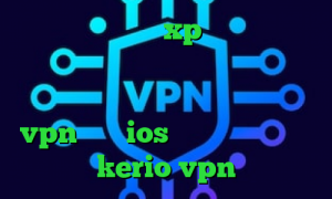کانکشن وایرلس در xp دانلود کانکشن تونل پلاس برای اندروید فیلترشکن اندروید خرگوش بهترین اپلیکیشن vpn برای ios نتورک کانکشن خرید kerio vpn