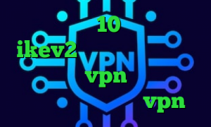 کانکشن ویندوز 10 خرید فیلترشکن ikev2 خبر کرونا ارزش سهام عدالت خرید vpn برای لپ تاپ دانلود کانکشن برای vpn