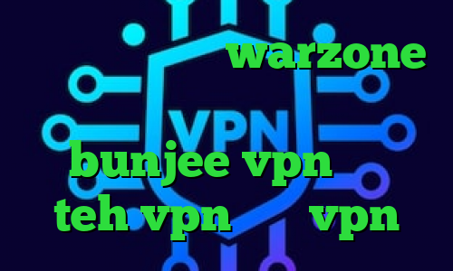 کاهش پینگ بازی warzone وی پی ان از کشور غنا ساکس۵ سایت bunjee vpn سایت teh vpn خرید vpn