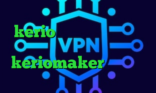 کاهش پینگ مخابرات کانکشن رایگان kerio دانلود کانکشن فیلتر شکن سیسکو آدرس keriomaker فیلتر شکن کلید وی پی ان ساکس تلگرام