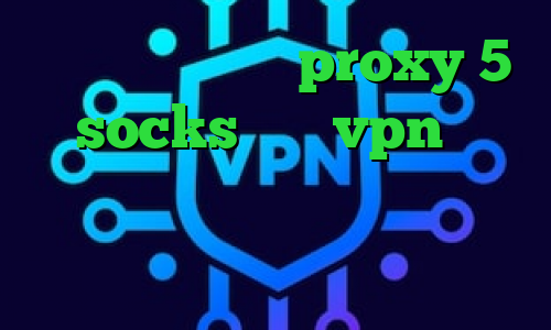 کریو تست رایگان proxy 5 socks خرید vpn در اندروید تیک و تاک سروش هامون فیت نت وی پی ان از کشور ایالات متحده