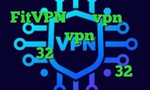 FitVPN خرید vpn برای تلگرام خرید vpn خوب کانکشن کریو 32 بیت کاهش پینگ و پکت لاست دانلود کانکشن نود32