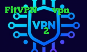 FitVPN خرید vpn روسیه دانلود کانکشن ثبت اسناد سورس کانکشن هوشمند 2 بینی تیک تاک کاهش پینگ در لپ تاپ