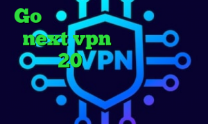 Go وی پی ان دانلود کانکشن جدید next vpn دانلود کانکشن هوشمند 20 اسپید دانلود کانکشن قدیمی کریو کشف واکسن کرونا تیک تاک من اونجا بودم