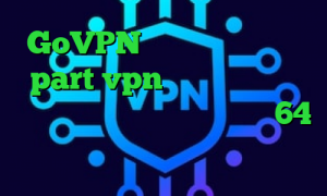 GoVPN آدرس سایت وی پی ان part vpn فیلترشکن لپ تاپ ویندوز ۷ دانلود کانکشن سیسکو 64 بیت شیر کانکشن اخبار واکسن کرونا