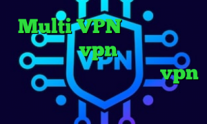 Multi VPN تیک تاک جدید اینستا خرید vpn ترکیه وی پی ان از کشور پاپوآ گینه نو خرید vpn نت باران تیک تاک غیرتی جدید