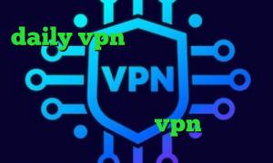 daily vpn تیک تاک های خنده دار تبديل اينترانت به اينترنت چ فیلترشکنی برای تلگرام استفاده کنیم کانکشن سیسکو برای اندروید خرید vpn کاسپین