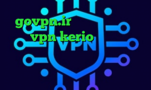 govpn.ir گیم بازی پینگ پنگ خرید vpn kerio برای اندروید دانلود تیک تاک ورژن وی پی ان از کشور تیمور شرقی دانلود کانکشن ها