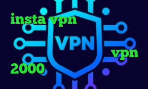 insta vpn انتی فیلتر گوشی اندروید وی پی ان از کشور سوئد فیلترشکن نسخه قدیمی خرید vpn 2000 تومانی انتی فیلتر یوتوب