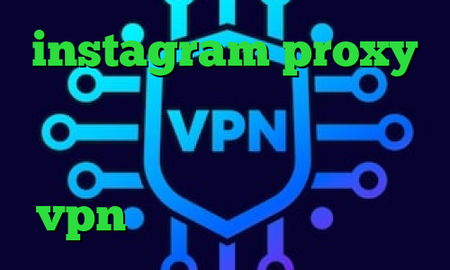 instagram proxy واکسن جدید کرونا کاهش پینگ گیم وی پی ان از کشور لوکزامبورگ خرید vpn ساز فیلتر شکن گلکسی اس