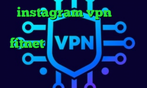 instagram vpn تبدیل اینترانت به اینترنت جهانی اپلیکیشن fitnet دانلود کانکشن اندروید تیک تاک ارسلان و نیکا ضد فیلتر شکن کرمانشاهی