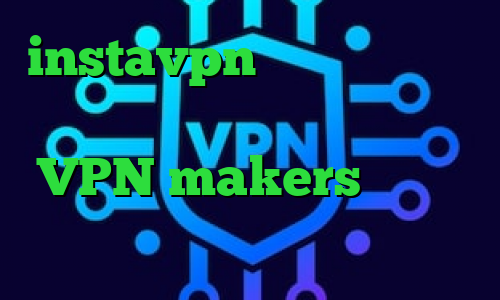 instavpn خرید آی پی عراق دانلود کانکشن نکست کانکشن زاماک VPN makers تیک تاک باحال