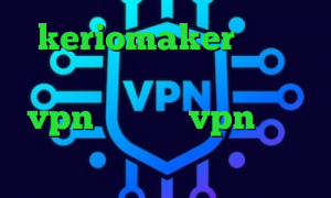 keriomaker دانلود اینستاگرام تیک تاک فیلتر خرید vpn ریو خرید vpn کیمیا تیک تاک رقص دخترونه