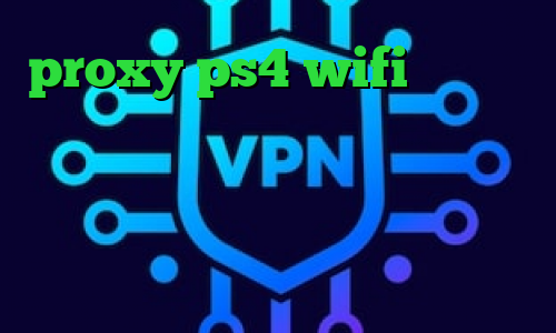 proxy ps4 wifi ضد فیلتر فیس بوک خرید اینترنتی پی پال تیک تاک رفیق دخترونه دانلود رایگان کانکشن تونل خرید آی پی بلژیک