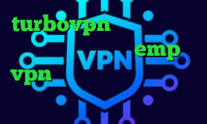 turbovpn فیلتر شکن ساده تیک تاک زیبا سایت emp vpn د انلود کانکشن کریو کاهش پینگ کنسول