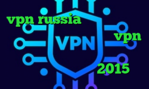 vpn russia قیمت سهام عدالت امروز کانکشن هوشمند توربو vpn کاهش پینگ ولورانت فیلترشکن سولو دانلود کانکشن کریو 2015
