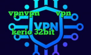 vpnvpn میکرز vpn میکرز کانکشن هوشمند اندروید دانلود کانکشن kerio 32bit تیک تاک های عاشقانه وی پی ان از کشور رومانی