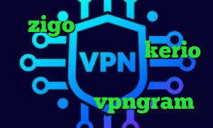 zigo وی پی ان فیلتر شکن افغانستان فروش اکانت kerio ارزش سهام عدالت من فیلترشکن نسخه وب اپلیکیشن vpngram