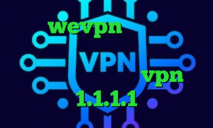 آدرس wevpn تیک تاک جدید ایرانی طرزساخت کانکشن وام کرونا خرید آی پی کلمبیا vpn 1.1.1.1