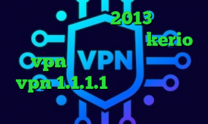 آنتی فیلتر رایگان 2013 وی پی ان از کشور بلیز خرید اشتراک kerio vpn کاهش پینگ بورس دانلود vpn 1.1.1.1 برای اندروید تیک تاک کوتاه