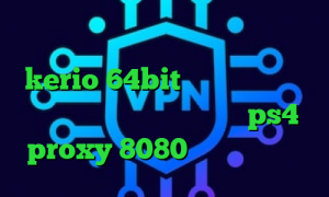 آنتی فیلتر وب فریر دانلود کانکشن kerio 64bit آنتی فیلتر برای اپل فیلترشکن کروم اندروید ps4 proxy 8080 دیس به تیک تاک