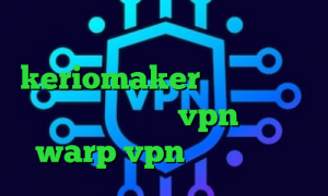 انتی فیلتر قوی دانلود دانلود keriomaker کانکشن فیلتر شکن سیسکو خرید vpn هفتگی warp vpn بیماری کرونا
