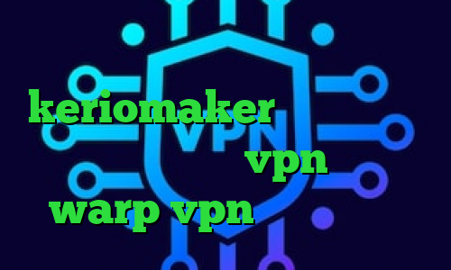 انتی فیلتر قوی دانلود دانلود keriomaker کانکشن فیلتر شکن سیسکو خرید vpn هفتگی warp vpn بیماری کرونا