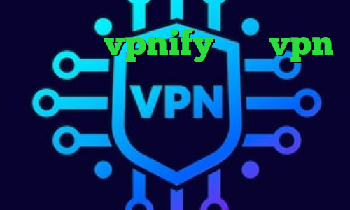 اپلیکیشن vpnify خرید vpn فیلتر شکن نحوه تبدیل اینترانت به اینترنت دانلود کانکشن امپراطور فیلترشکن اپل شیر کانکشن