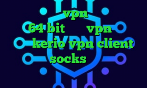 اپلیکیشن یکتا vpn دانلود کانکشن کریو 64 bit خرید vpn در مشهد خرید kerio vpn client فیلترشکن socks تلگرام تبدیل اینترانت به اینترنت چیست