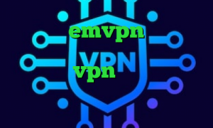 اکانت emvpn کانکشن اینترنت نتورک کانکشن بهترین اپلیکیشن vpn دانلود کانکشن گذر انلاین خرید آی پی پاکستان