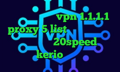 تیک تاک افغانی vpn 1.1.1.1 proxy 5 list آنتی فیلتر سایت دانلود کانکشن 20speed برای ویندوز kerio خرید فیلتر شکن