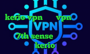 تیک تاک فارسروید خرید اکانت kerio vpn خرید vpn ویندوز فون وی پی ان از کشور کرواسی آهنگ تیک تاک 7th sense کانکشن رایگان kerio