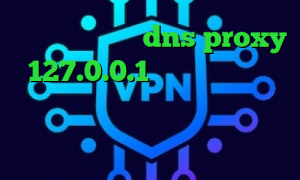 تیک تاک قطع شده dns proxy 127.0.0.1 فیلترشکن پرسرعت فانوس آنتی فیلتر اندروید رایگان آی پی داخل کشور کاهش پینگ تک لول
