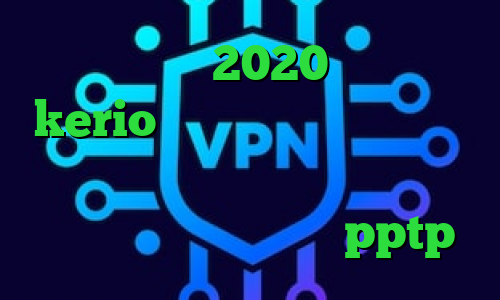 تیک تاک های 2020 خرید کریو kerio علائم کرونا وی پی ان از کشور آنتیگوا و بخشها دانلود کانکشن هوشمند کریو خرید سرور pptp