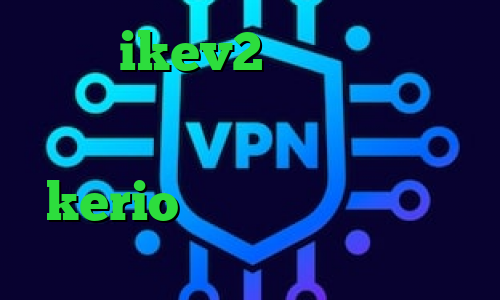 خرید ikev2 دانلود کانکشن اپن وی پی ن وی پی ان از کشور مولداوی کانکشن هوشمند توربو kerio خرید فیلتر شکن کاهش پینگ پی اس ۴