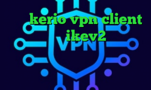 خرید kerio vpn client خرید فیلترشکن ikev2 کاهش پینگ و پکت لاست کانکشن زاماک درمان کرونا کاهش پینگ در های وب