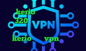 خرید kerio برای کامپیوتر تیک تاک باده 320 کاهش پینگ چیست آنتی فیلتر اندروید رایگان خرید اینترنتی kerio خرید vpn دو نفره