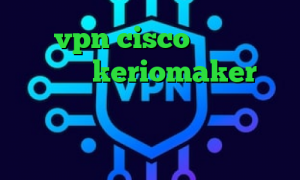خرید vpn cisco تیک تاک لایت اکانت keriomaker فیلترشکن نسخه ویندوز فیلترشکن مناسب اندروید تیک تاک غیرتی جدید