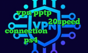 خرید vpn pptp برای آیفون تیک تاک دانلود دانلود 20speed connection آموزش نصب پروکسی روی ps4 پی پال کریو اریا