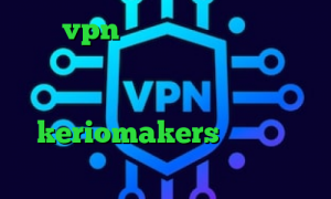 خرید vpn از طریق شارژ ایرانسل وی پی ان از کشور کره جنوبی آی پی داخل کشور آنتی فیلتر منو تو keriomakers فیلتر شکن دسکتاپ