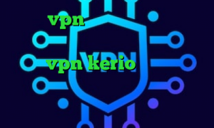 خرید vpn دانلود کانکشن هوشمند کریو فیلترشکن پرسرعت برای کامپیوتر خرید vpn kerio برای موبایل مشکل کانکشن لیمیتد فیلترشکن شبکه اینترنشنال