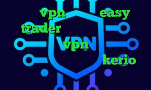 خرید vpn سامسونگ easy trader دانلود کانکشن برای اندروید خرید vpn برای گوشی بلک بری تیک تاک ثبت نام خرید kerio پر سرعت