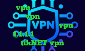 خرید vpn ساکس ویروس کرونا دانلود کانکشن و vpn رایگان چگونه فیلتر شکن روی گوشی نصب کنیم vpn 1.1.1.1 آدرس سایت وی پی ان tikNET vpn